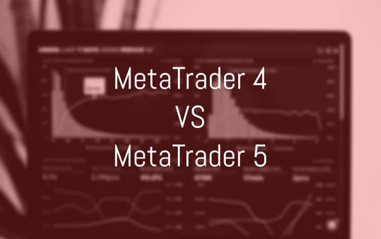 Main Difference Between MT4 Vs MT5 - Here Is What You Should Know